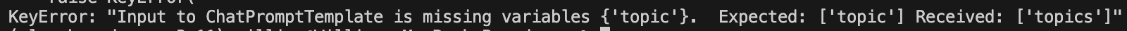 KeyError: Input to ChatPromptTemplate is missing variables